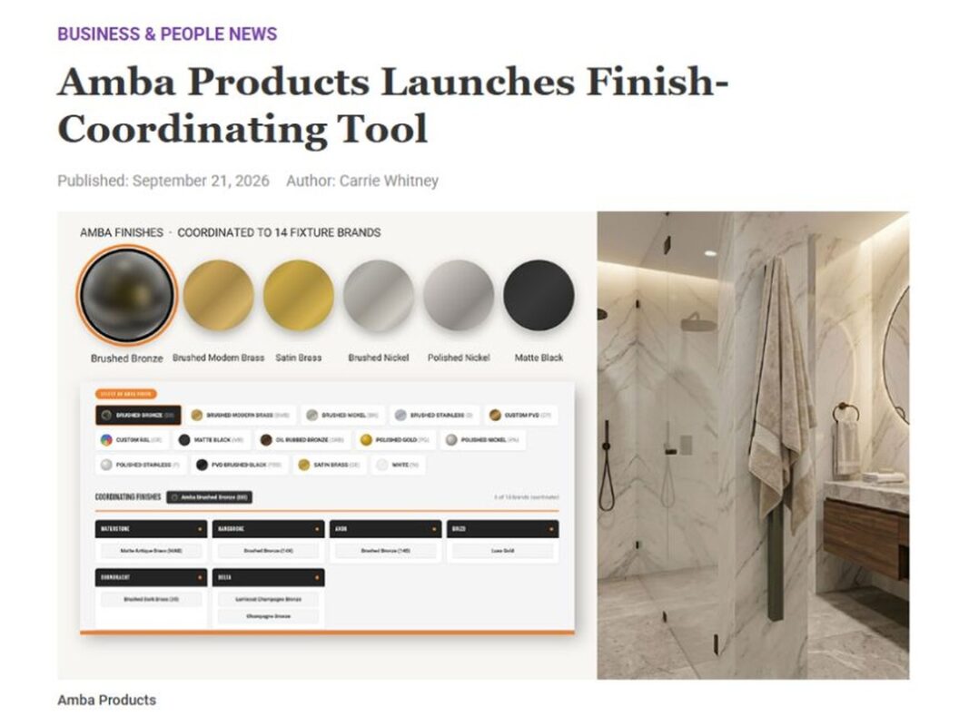 KBB coverage: Amba Products Launches Finish-Coordinating Tool.