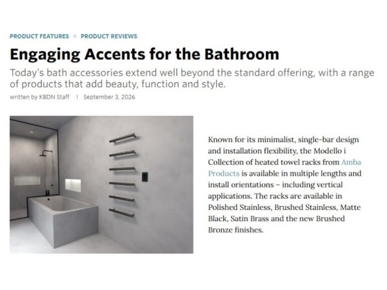 Kitchen & Bath Design News coverage: Engaging Accents for the Bathroom.